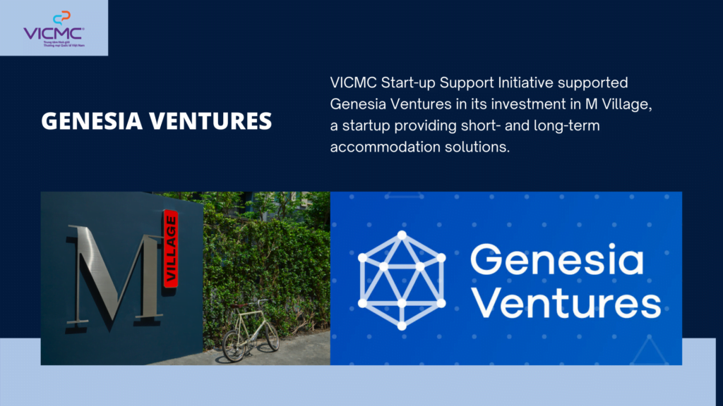 Quỹ đầu tư Genesia Ventures - Đối tác trong Chương trình hỗ trợ Start-up của VICMC